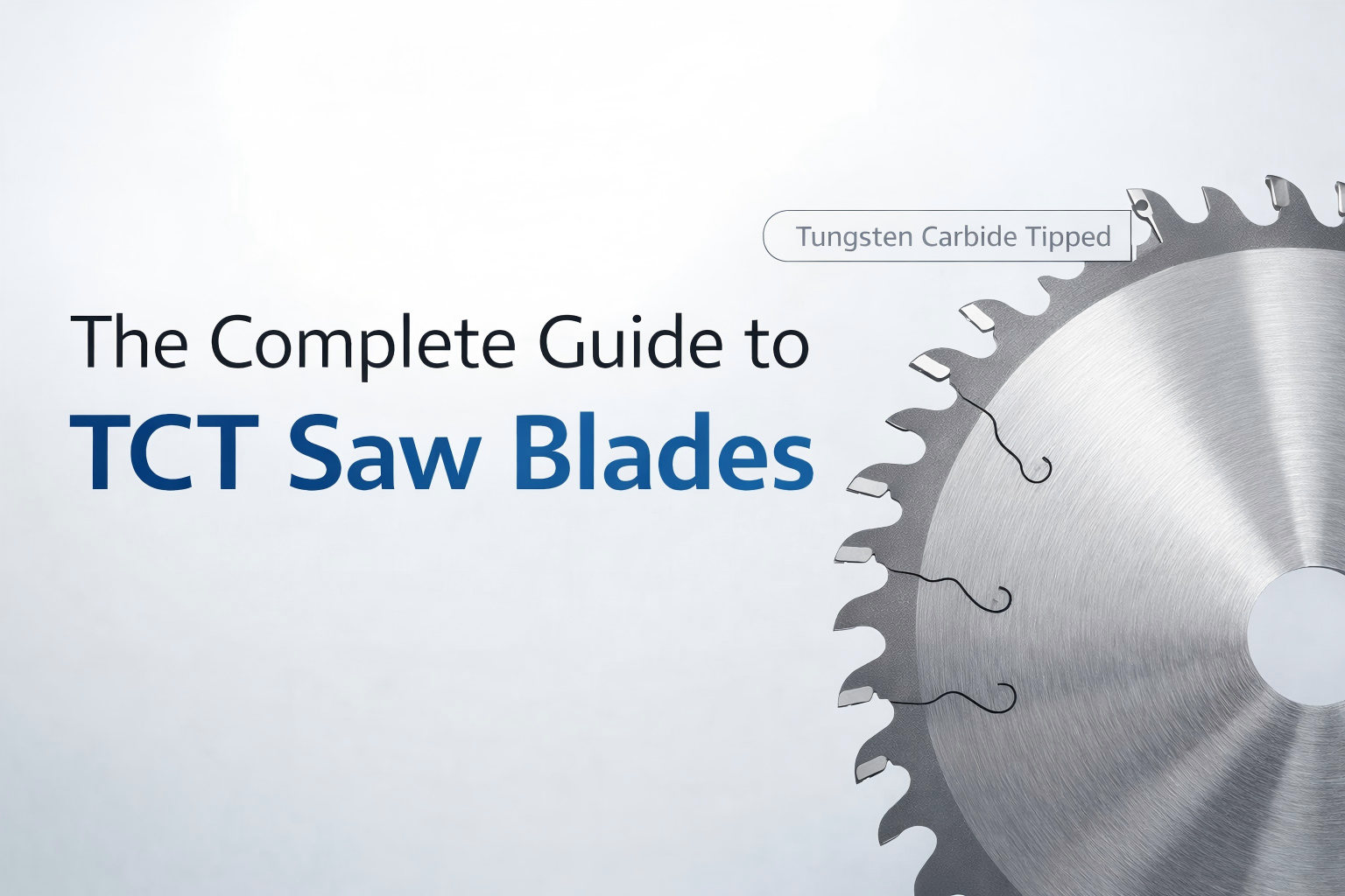 Panduan Lengkap Pisau Gergaji TCT